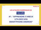 Atelier Numérique - Android