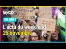 Les 3 infos du week-end - 25 novembre