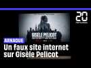 Un faux site sur Gisèle Pélicot pour gagner de l'argent