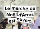 Le marché de Noêl d'Arras 2024, le plus grand au nord de Paris, vient d'ouvrir ses portes