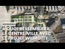 Travaux du centre-ville à Soissons: c'est quoi, le projet Wilmotte?