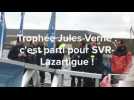 VIDEO. Trophée Jules-Verne ; les images du départ de Concarneau de SVR-Lazartigue