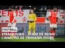 Yehvann Diouf analyse le match nul du Stade de Reims à Strasbourg (0-0)