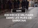 Samatan dans le Gers a été le théâtre d'un exercice militaire