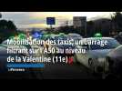 Manifestation des chauffeurs de taxis : barrage filtrant à La Valentine