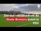 VIDÉO. Les infos à retenir du dernier entraînement du Stade Brestois avant le PSV Eindhoven