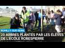 20 arbres plantés par les élèves de l'école Robespierre, à Romilly-sur-Seine