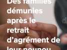 Des familles démunies après le retrait d'agrément de leur nounou