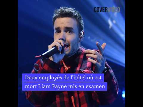 VIDEO : Deux nouveaux employs de l?htel o est mort Liam Payne ont t mis en examen