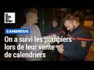 On a suivi les pompiers lors de leur tournée de vente de calendriers