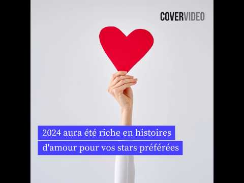 VIDEO : Les couples de stars qui ont fait 2024