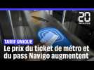 Le prix du ticket de métro et du pass navigo augmentent en 2025