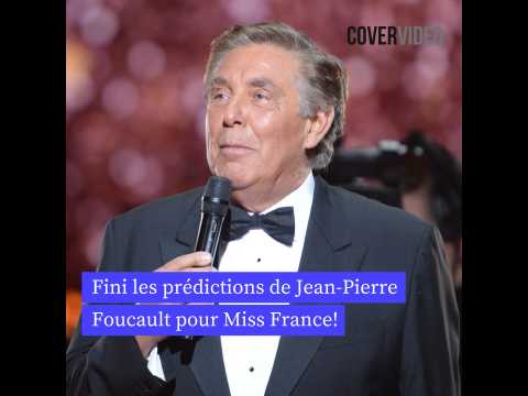 VIDEO : Jean-Pierre Foucault arrte de donner ses prdictions pour Miss France