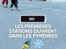 Les premières stations de ski ouvrent dans les Pyrénées