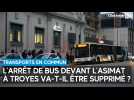 Boulevard du 1er-RAM à Troyes : le nouvel arrêt de bus devant l'Asimat fait craindre le pire aux riverains