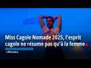 Miss Cagole Nomade 2025, l'esprit cagole ne résume pas qu'à la femme