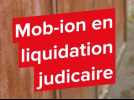 Mob-ion est en liquidation judicaire, depuis le vendredi 13 décembre 2024