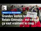 Début des ventes textiles au Relais-Emmaüs de Bruay : est-ce que ça vaut vraiment le coup ?