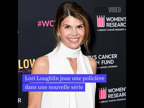 VIDEO : Lori Loughlin joue une policire dans une nouvelle srie