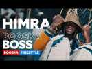 Himra | Freestyle Booska Boss