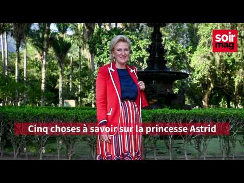 VIDEO : Cinq choses  savoir sur la princesse Astrid