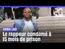 Le rappeur Koba laD condamné à) 15 mois d'emprisonnement