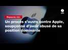 VIDEO. Royaume-Uni : un procès s'ouvre contre Apple, soupçonné d'avoir abusé de sa position dominante