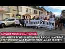 Rassemblement pour Rillette : le maire de Pont-Sainte-Marie Pascal Landréat présent dans le cortège