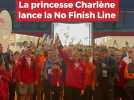 La princesse Charlène lance la No Finish Line