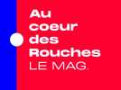 Au Coeur des Rouches le Mag (janvier 2025)