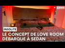 Une love room ouvre ses portes près de Sedan