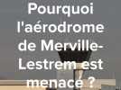 Flandre-Lys : pourquoi la tour de contrôle de l'aéroport Merville-Lestrem est menacé