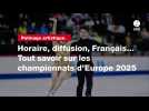 VIDÉO. Patinage artistique. Horaire, diffusion, Français... Tout savoir sur les championnats d'Europe 2025