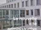 La nouvelle cité administrative d'Amiens