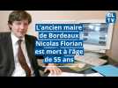 L'ancien maire de Bordeaux Nicolas Florian est mort à l'âge de 55 ans