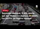 VIDEO. Sécurité routière. 3 431 morts sur les routes en France en 2024, un chiffre en légère hausse