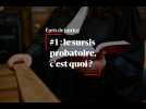 Épris de justice (épisode 1) - Le sursis probatoire, c'est quoi ?