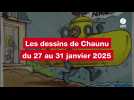 VIDEO. LES DESSINS DE CHAUNU DU 27 AU 31 JANVIER