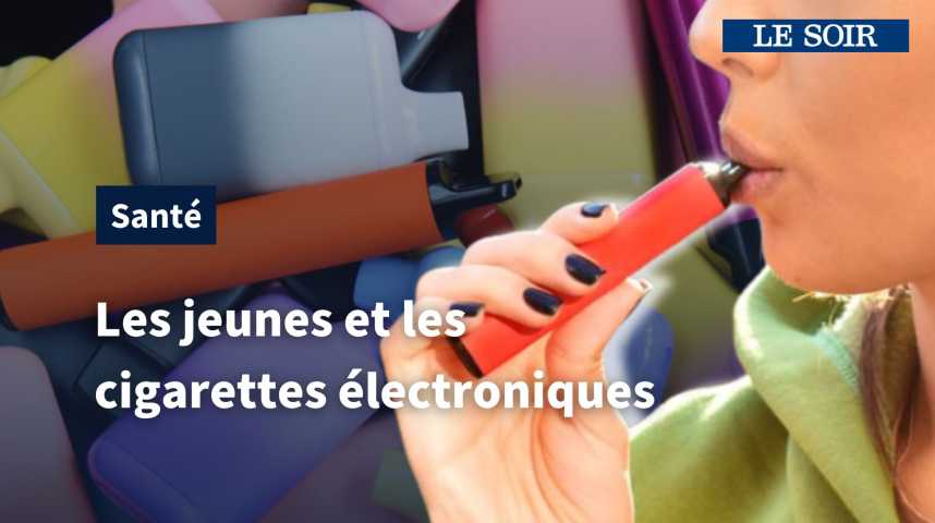 Cigarettes électroniques: les jeunes et la «puff», entre tendance et  dépendance