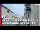 Des places réservées aux commerçants du Boulingrin près des halles à Reims