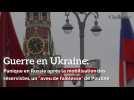 Guerre en Ukraine: Panique en Russie après la mobilisation des réservistes, un 