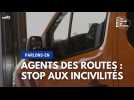 Agents des routes : stop aux incivilités, Parlons-en !