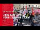 VIDÉO. 3 000 manifestants dans les rues de Caen pour plus de pouvoir d'achat