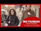 NOS FRANGINS | Bande-annonce (2022, Oussekine)