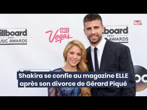 VIDEO : Shakira se confie au magazine ELLE après son divorce de Gérard Piqué
