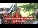 Didier Bourdon en tournage en Picardie