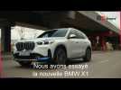 Le test de la BMW X1