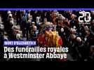 Mort d'Elizabeth II : Des funérailles grandioses à Westminster Abbaye