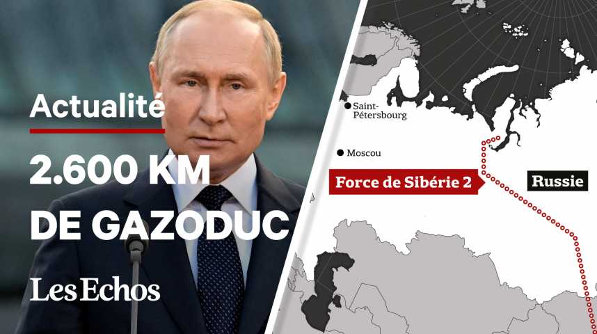Illustration pour la vidéo 5 questions pour comprendre « Force de Sibérie 2 », le gazoduc russo-chinois