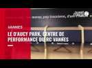 VIDEO. A la découvert du d'Aucy park, le centre de performance du RC Vannes